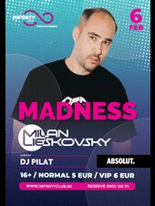 MILAN LIESKOVSKÝ MADNESS